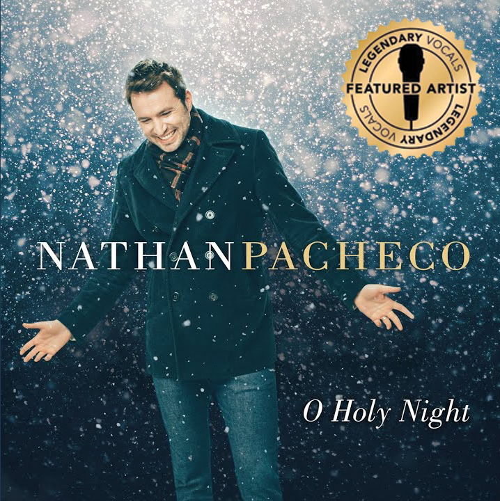 Nathan Pacheco's O Holy Night Album