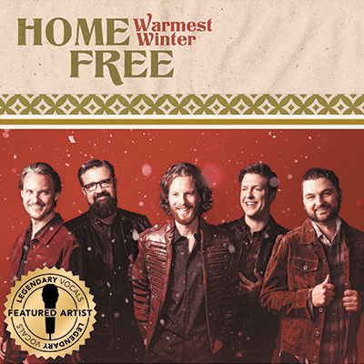 WARMEST WINTER - HOME FREE